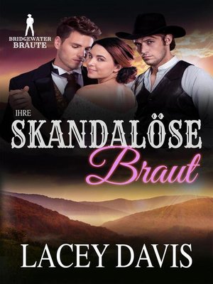 cover image of Ihre Skandalöse Braut